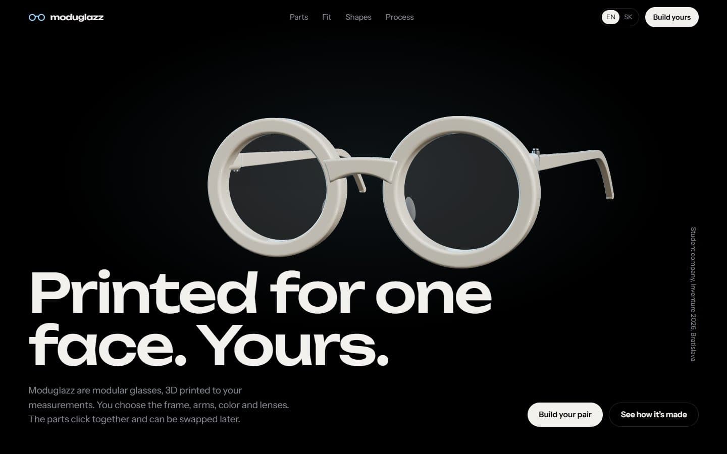 Moduglazz hero: 3D round glasses above the line Printed for one face. Yours.